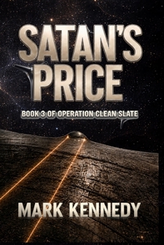 Satan's Price: Book 3 of Operation Clean Slate