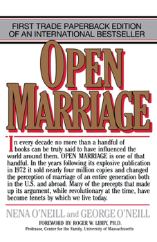 Paperback Open Marriage: A New Life Style for Couples Book
