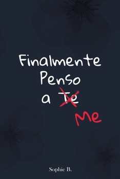 Paperback Finalmente Penso a Me [Italian] Book