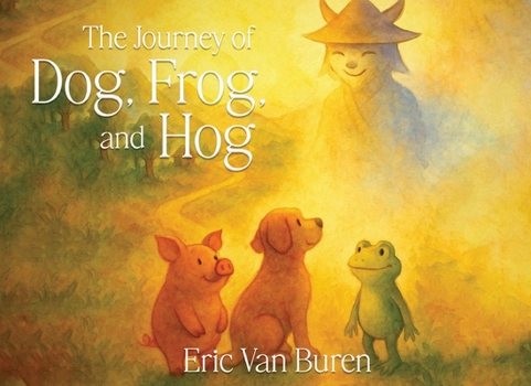 Paperback The Journey of Dog, Frog, and Hog Book