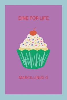 Paperback Dine for Life Book