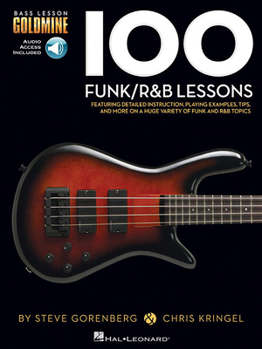 Hardcover 100 Funk/R&B Lessons: Bass Lesson Goldmine Series Book