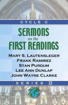 Paperback Sermons on the First Readings: Series II, Cycle C Book