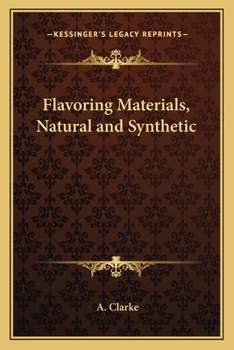 Paperback Flavoring Materials, Natural and Synthetic Book