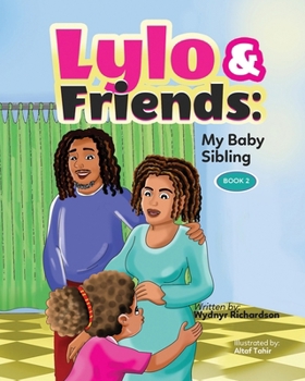Paperback Lylo & Friends: : My Baby Sibling Book
