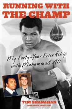 Hardcover Running with the Champ: My Forty-Year Friendship with Muhammad Ali Book