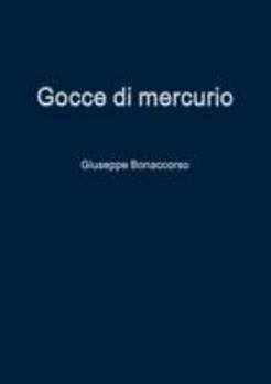 Paperback Gocce di mercurio [Italian] Book