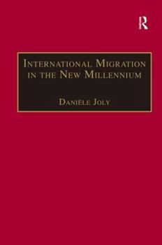 Hardcover International Migration in the New Millennium: Global Movement and Settlement Book