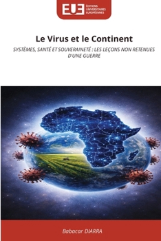 Paperback Le Virus et le Continent [French] Book