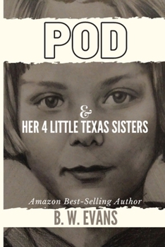 Paperback POD & Her 4 Little Texas Sisters Book