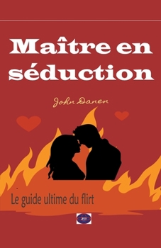 Paperback Maître en séduction [French] Book