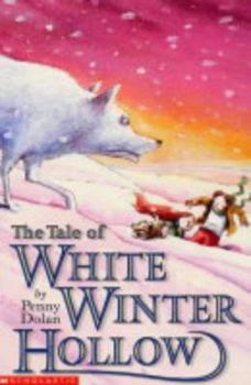 Paperback The Tale of White-Winter Hollow Book