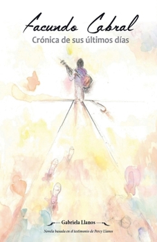 Paperback Facundo Cabral: Crónica de sus últimos días [Spanish] Book