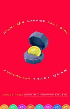 Diary of a Married Call Girl: A Nancy Chan Novel (Nancy Chan Novels) - Book #2 of the Nancy Chan