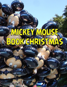 Paperback Mickey Mouse Book Christmas: Mickey Mouse Book Christmas, Mickey Mouse Christmas Book. 20 Story Paper Pages. 8.5 in x 11 in Cover. Book