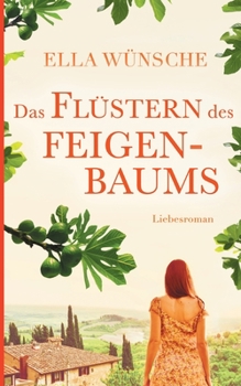 Paperback Das Flüstern des Feigenbaums [German] Book