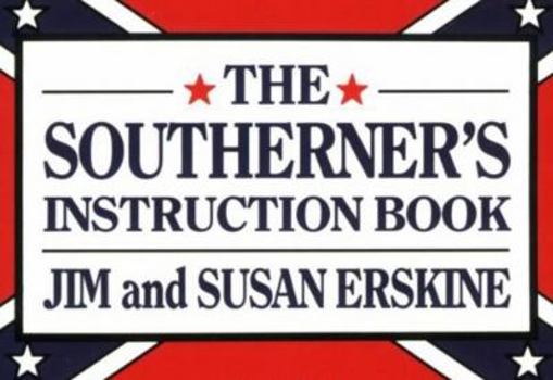 Paperback The Southerner's Instruction Book