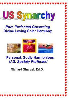 Paperback US Synarchy: Pure Perfected Governing - Solar Harmony Book
