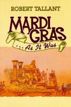 Mardi-Gras... As It Was