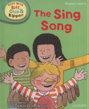 Hardcover Oxford Reading Tree Read with Biff, Chip, and Kipper: Phonics: Level 3: The Sing Song Book