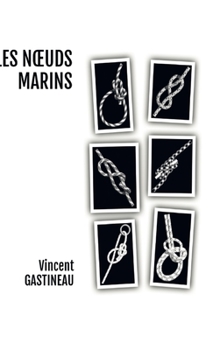 Hardcover Les Noeuds Marins [French] Book