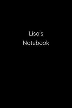 Paperback Lisa's Notebook: Notebook / Journal / Diary - 6 x 9 inches (15,24 x 22,86 cm), 150 pages. Book