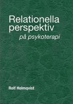 Paperback Relationella perspektiv på psykoterapi [Swedish] Book