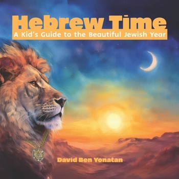 Paperback Hebrew Time: A Kid's Guide to the Beautiful Jewish Year Book