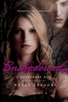 Enshadowed - Book #2 of the Nevermore