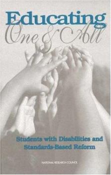 Hardcover Educating One and All: Students with Disabilities and Standards-Based Reform Book