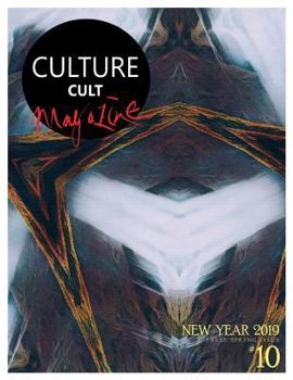 Paperback CultureCult Magazine - Issue #10: (New Year 2019) Book