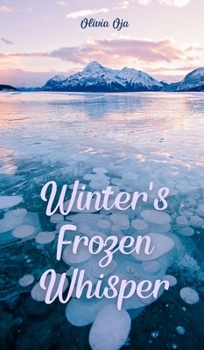 Hardcover Winter's Frozen Whisper Book