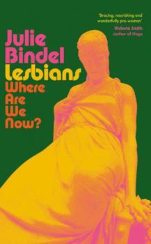 Paperback Lesbians: Where Are We Now? Book