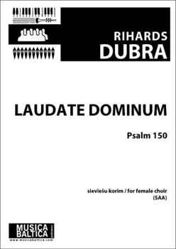 Paperback Laudate Dominum for SAA Choir: Psalm 150, Choral Octavo [Latin] Book