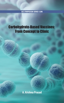 Hardcover Carbohydrate-Based Vaccines: From Concept to Clinic Book