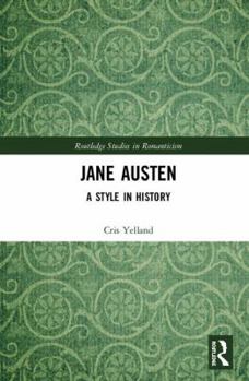 Hardcover Jane Austen: A Style in History Book
