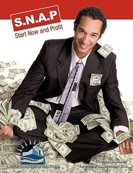 Paperback S.N.A.P.: Start Now and Profit Book