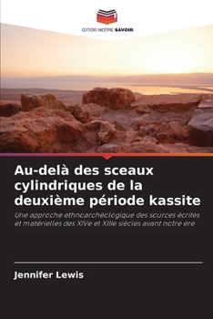 Paperback Au-delà des sceaux cylindriques de la deuxième période kassite [French] Book