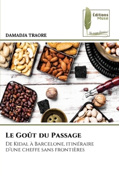 Le Goût du Passage (French Edition)