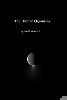 Paperback The Human Organism Book