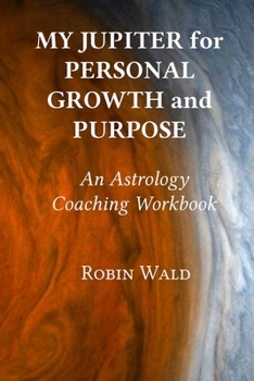 Paperback My Jupiter for Personal Growth and Purpose Book