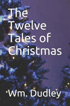Paperback The Twelve Tales of Christmas Book