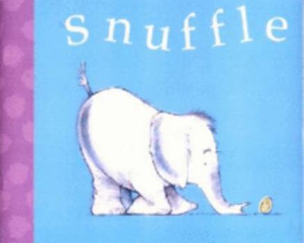 Snuffle and the Egg
