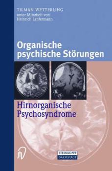 Paperback Organische Psychische Störungen: Hirnorganische Psychosyndrome [German] Book