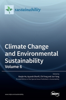 Hardcover Climate Change and Environmental Sustainability: Volume 6 Book