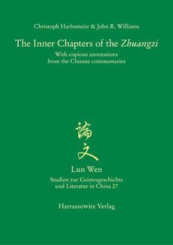 Paperback The Inner Chapters of the 'Zhuangzi': With Copious Annotations from the Chinese Commentaries Book