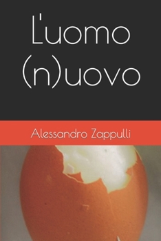 Paperback L'uomo (n)uovo [Italian] Book