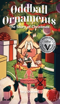 Hardcover Oddball Ornaments: The Story of Christmas Book