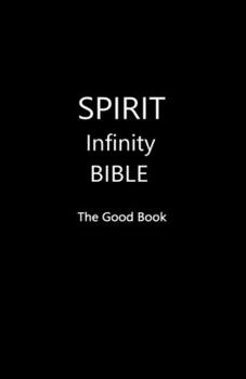 Paperback SPIRIT Infinity Bible (Black Cover) Book