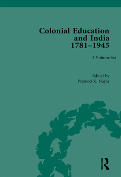 Hardcover Colonial Education in India 1781-1945 Book